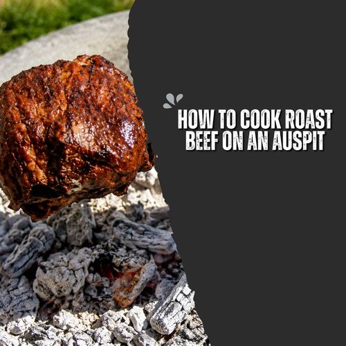 How To Cook Roast Beef On An Auspit image