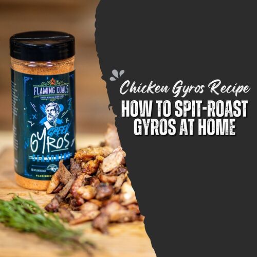 Chicken Gyros Recipe: How to Spit-Roast Gyros at Home image